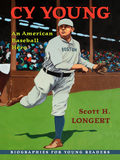 Title details for Cy Young by Scott H. Longert - Available